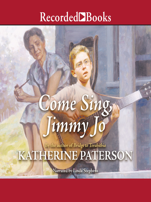 Title details for Come Sing, Jimmy Jo by Katherine Paterson - Available